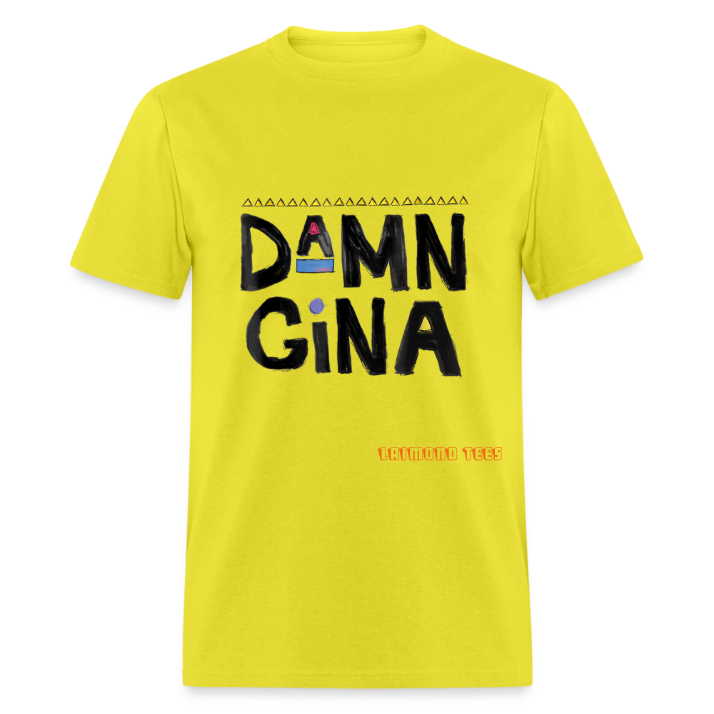 Damn Gina Unisex Classic T-Shirt - yellow