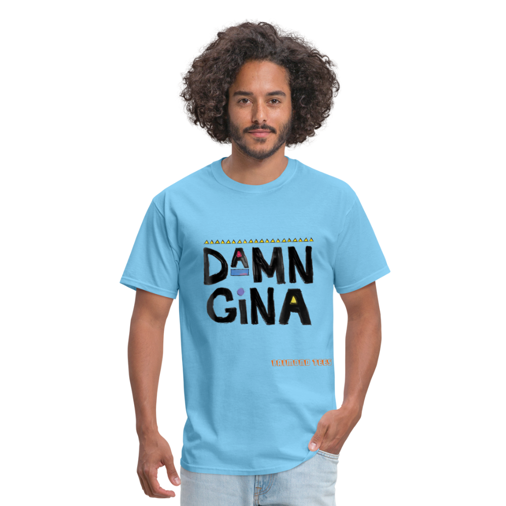 Damn Gina Unisex Classic T-Shirt - aquatic blue