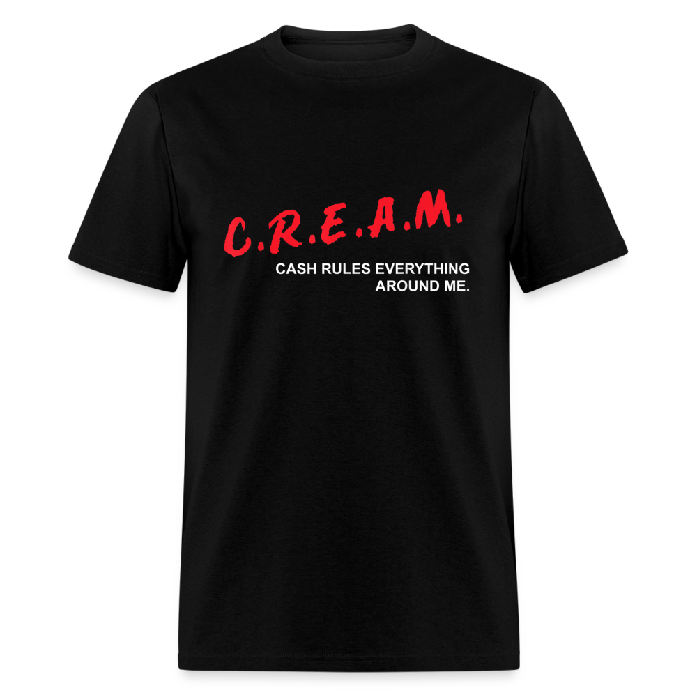 C.R.E.A.M. Classic T-Shirt - black