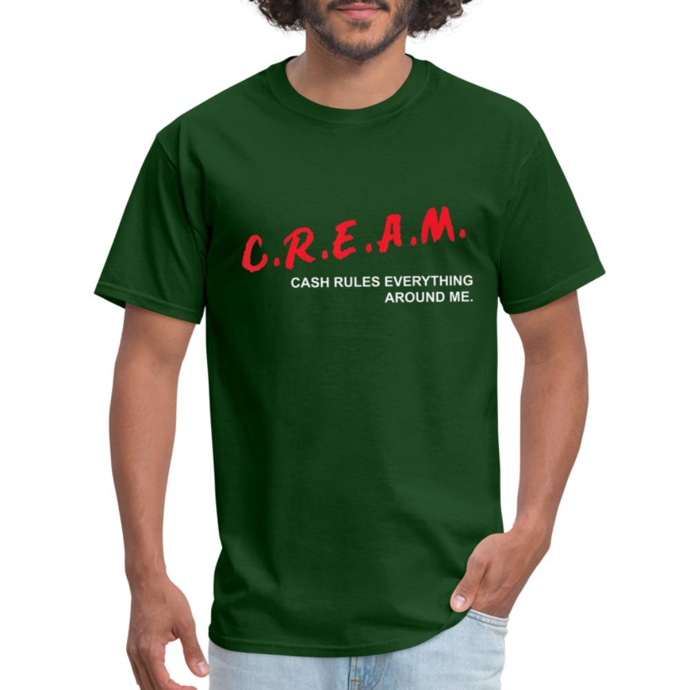 C.R.E.A.M. Classic T-Shirt - forest green
