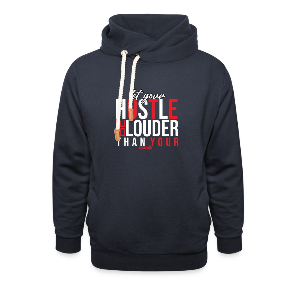 "Let Your Hustle" Shawl Collar Hoodie - navy