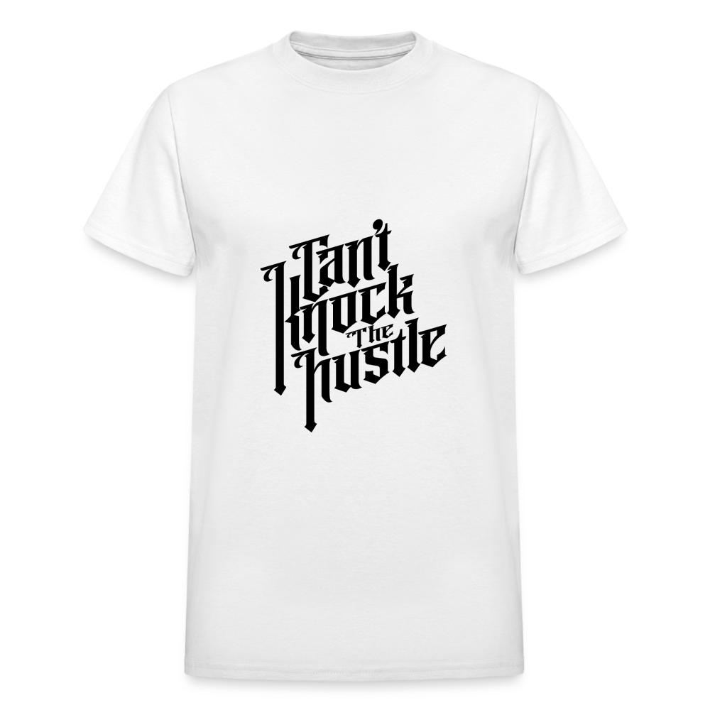 "Cant Knock the Hustle" Gildan Ultra Cotton Adult T-Shirt - white