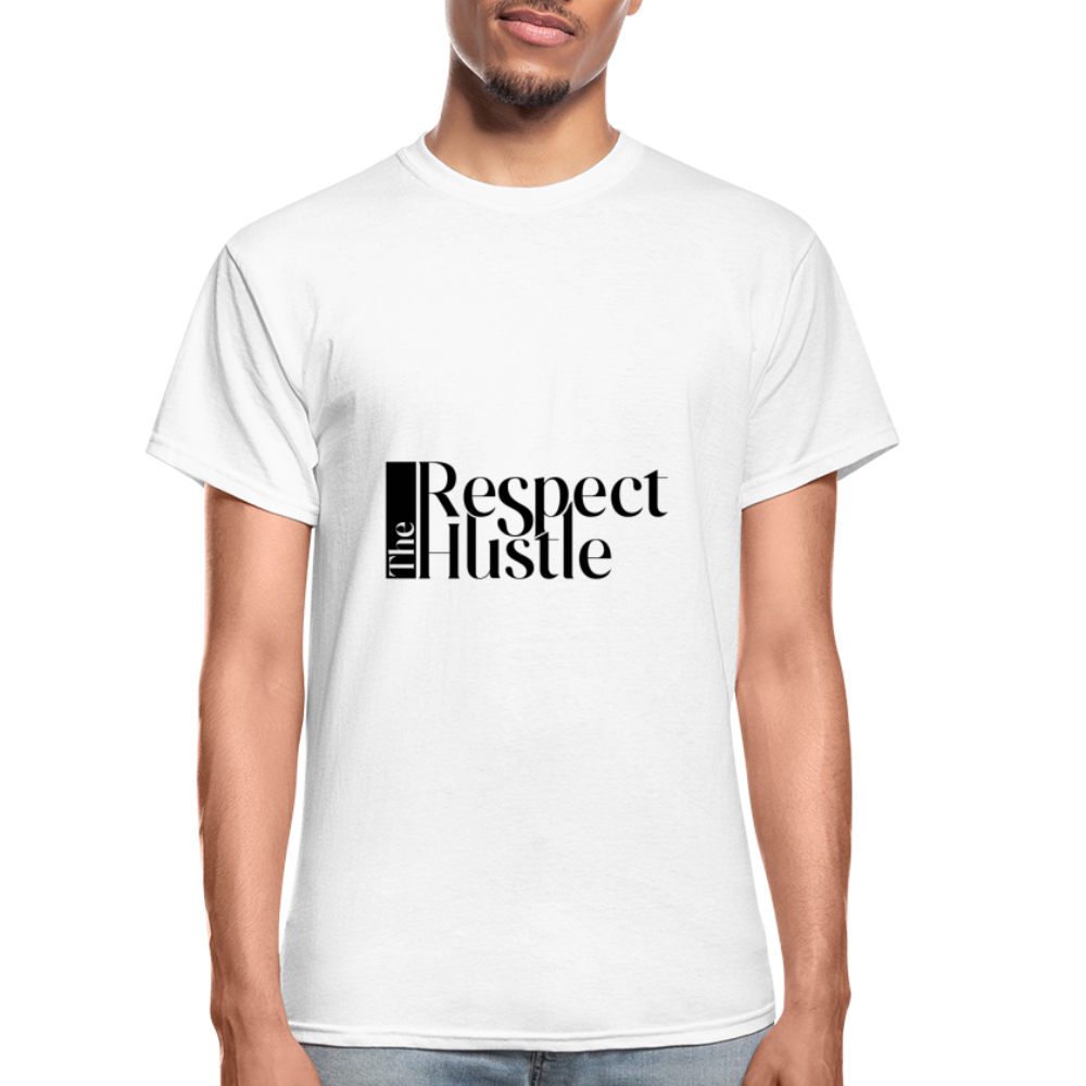"Respect the Hustle" Gildan Ultra Cotton Adult T-Shirt - white