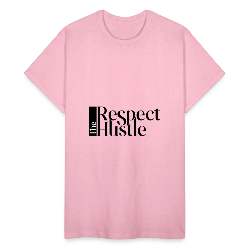 "Respect the Hustle" Gildan Ultra Cotton Adult T-Shirt - light pink
