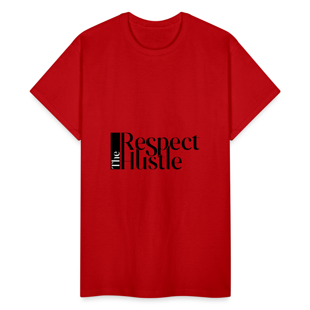 "Respect the Hustle" Gildan Ultra Cotton Adult T-Shirt - red