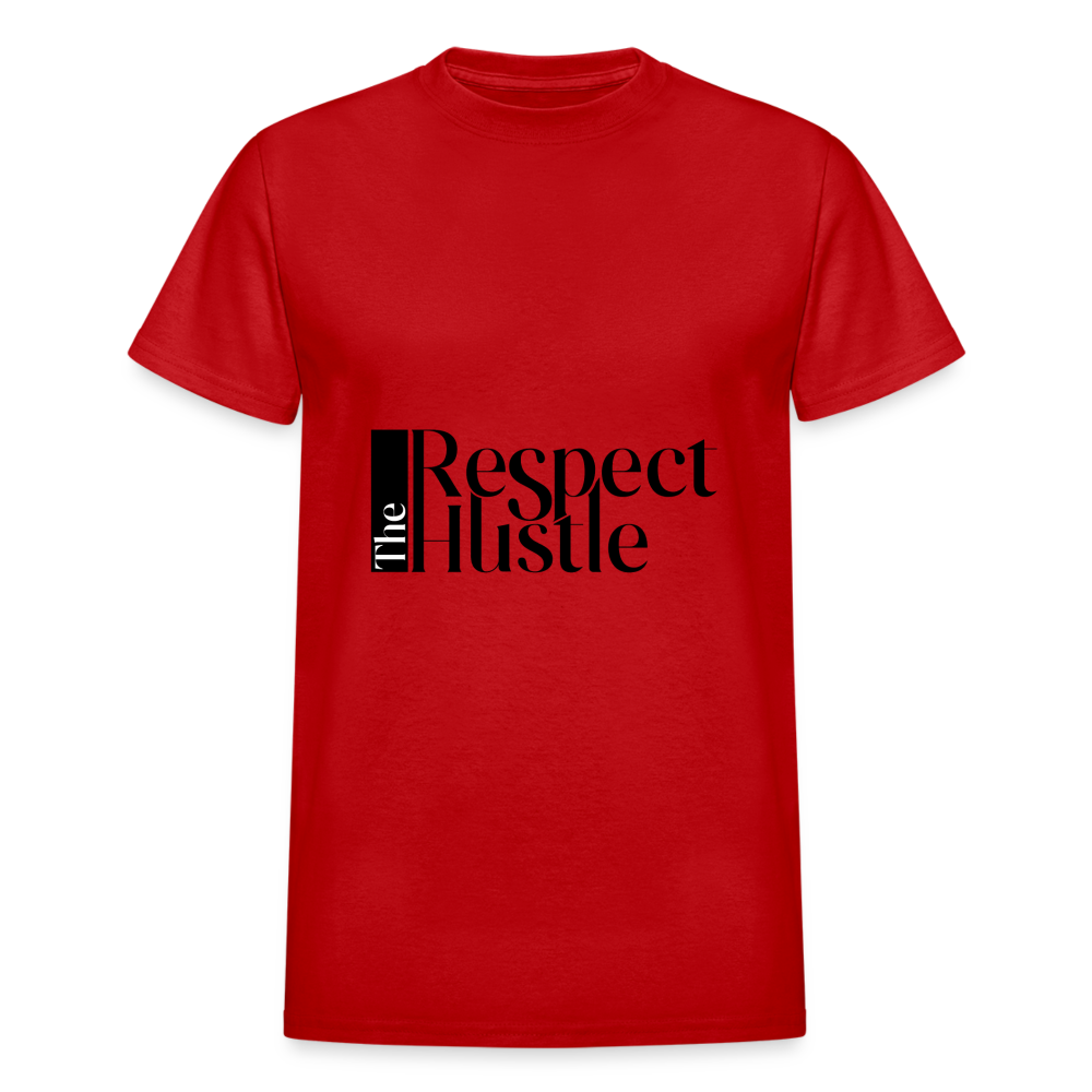 "Respect the Hustle" Gildan Ultra Cotton Adult T-Shirt - red