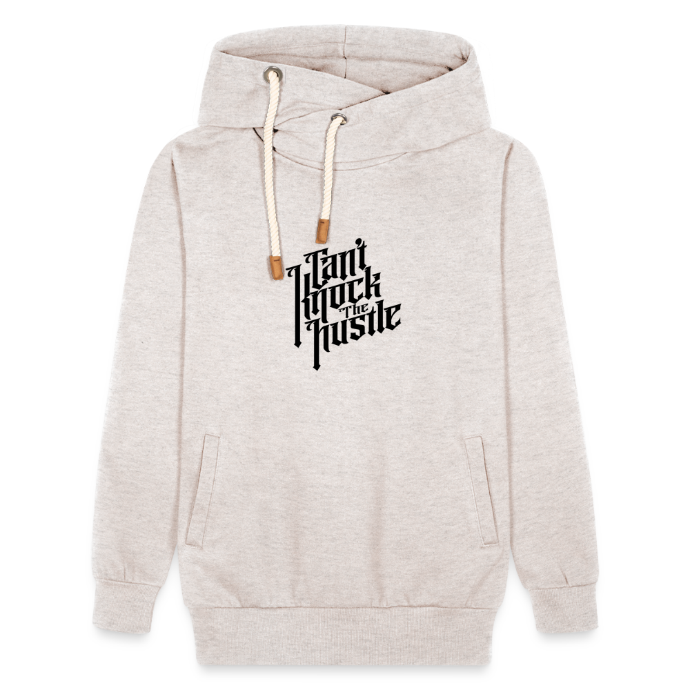 "Cant Knock the Hustle" Shawl Collar Hoodie - heather oatmeal