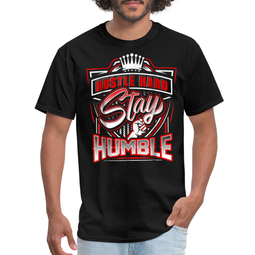 Hustle Hard, Stay Humble T-Shirt - black