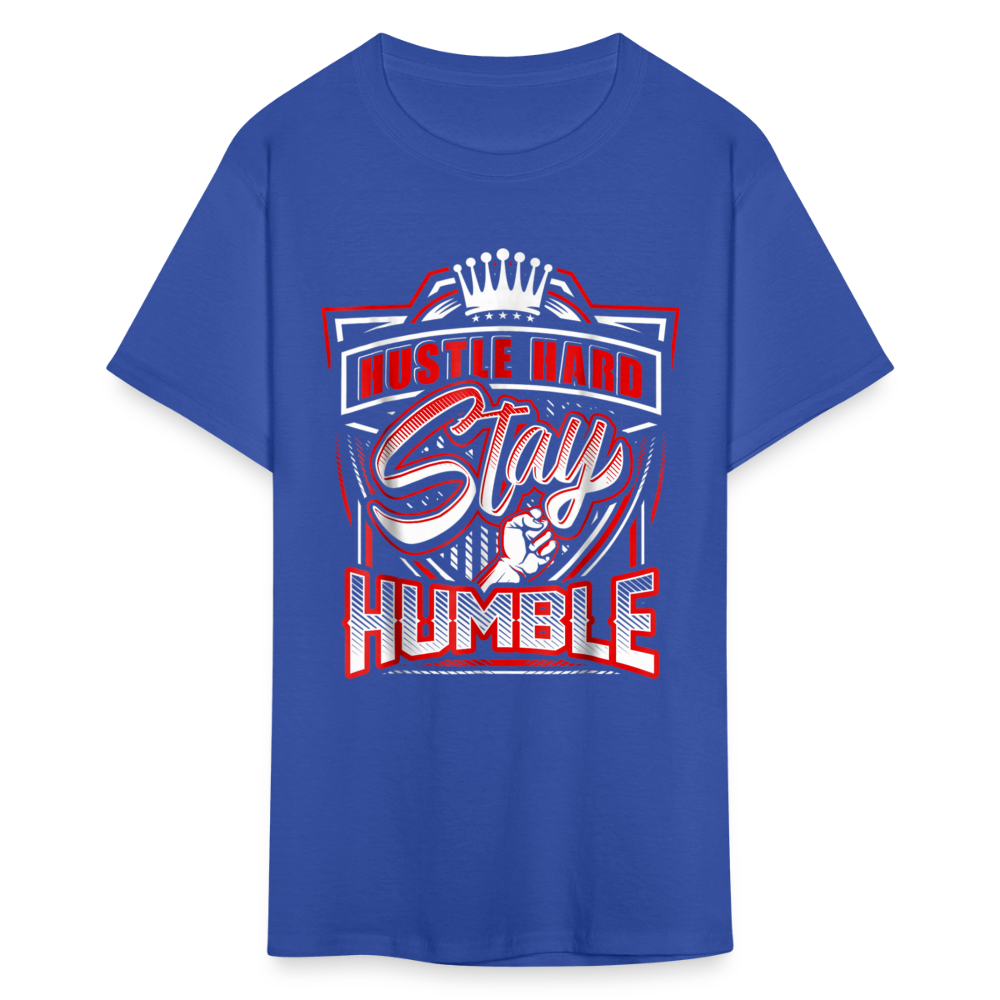 Hustle Hard, Stay Humble T-Shirt - royal blue