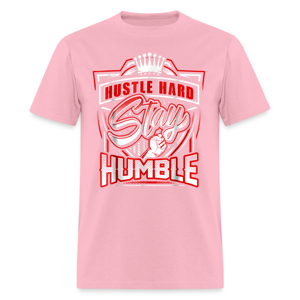 Hustle Hard, Stay Humble T-Shirt - pink