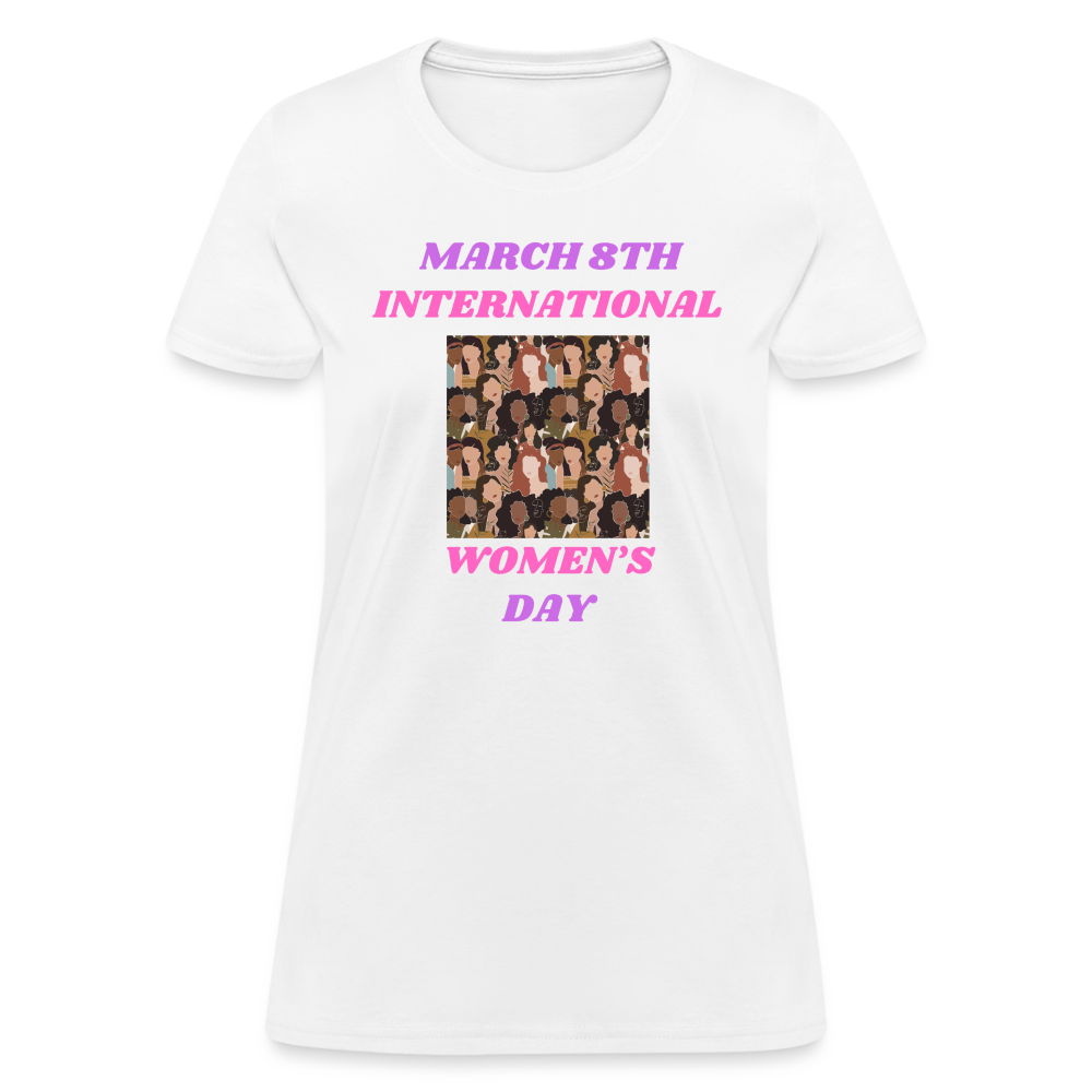 March 8th.....Women's T-Shirt - white