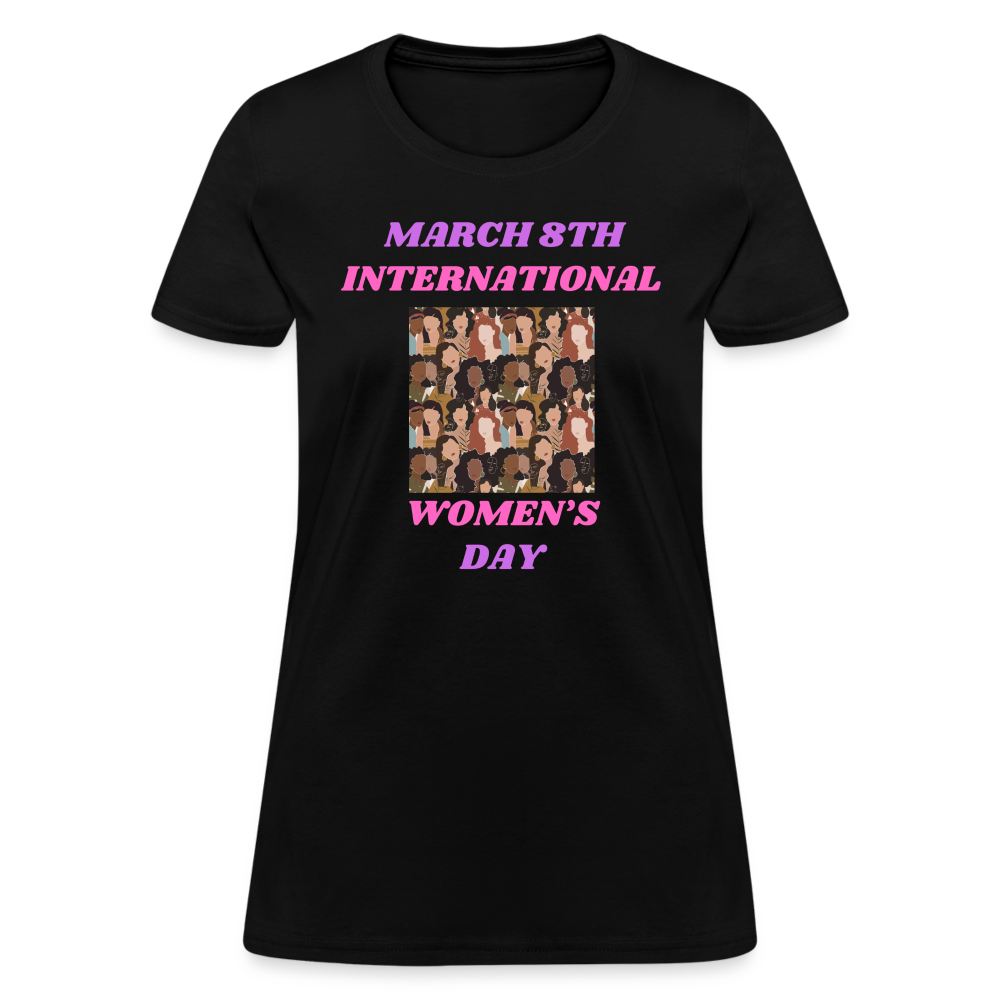 March 8th.....Women's T-Shirt - black