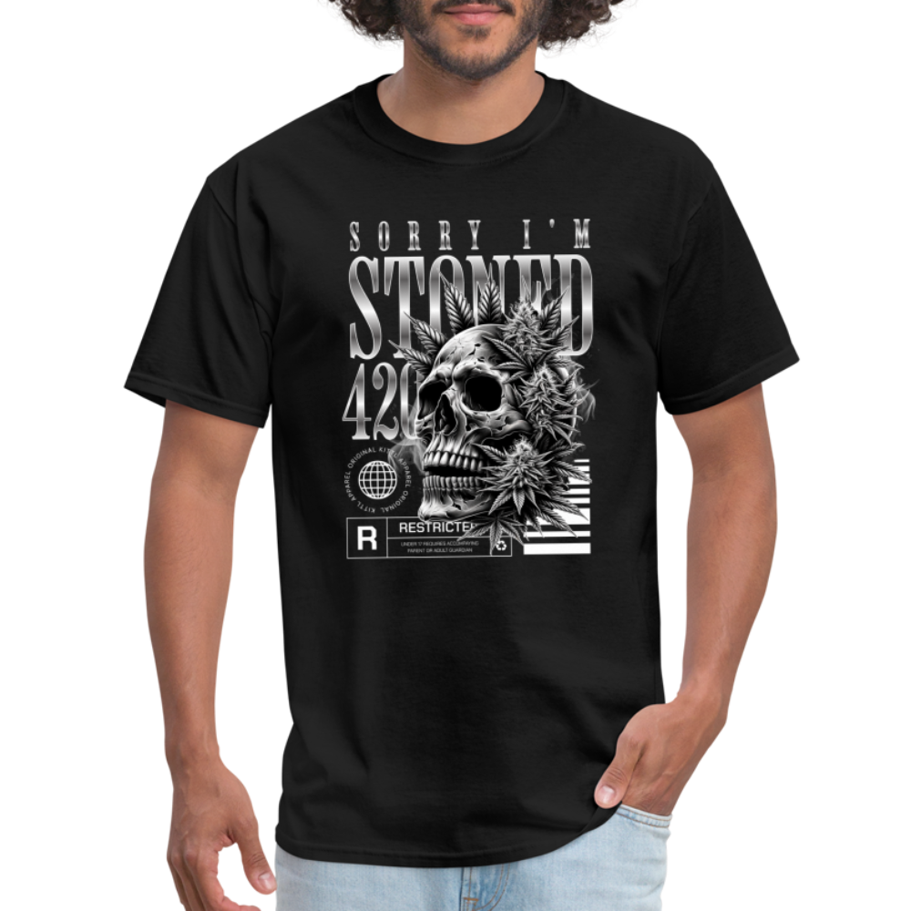 "Sorry I'm Stoned" Unisex Classic T-Shirt - black