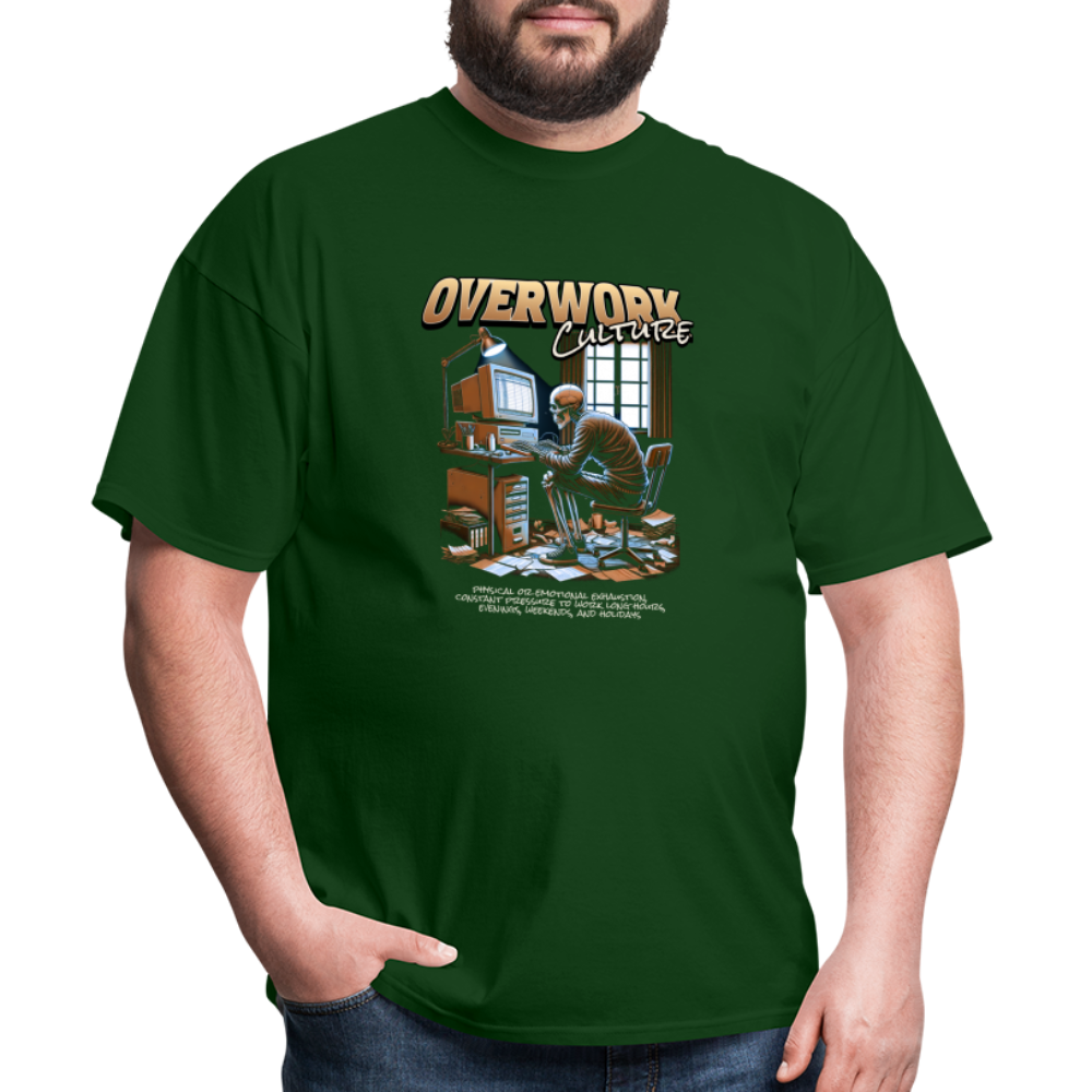 "Overwork Culture" Unisex Classic T-Shirt - forest green